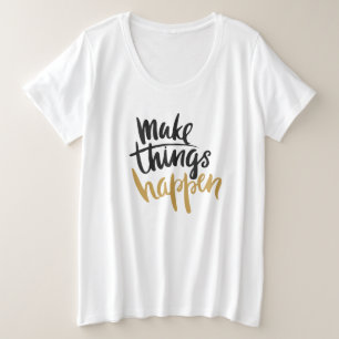 Dinge passieren lassen große größe T-Shirt