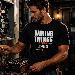 Dinge verkabelt seit 1995 Elektriker Schwarz T-Shirt