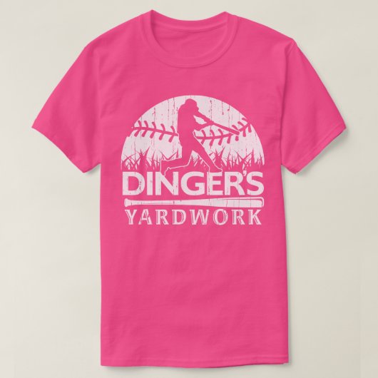 DINGERS YARDWORK FUNNY SOFTBALL BASEBALL ZUHAUSE L T-Shirt (Design vorne)