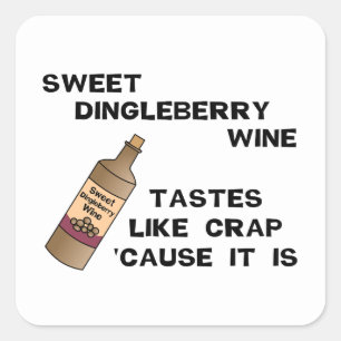 Dingleberry Wine Quadratischer Aufkleber
