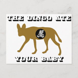 Dingo aß dein Baby Postkarte