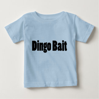 Dingo-Köder Baby T-shirt