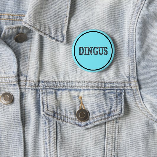 Dingus Button (Beispiel)