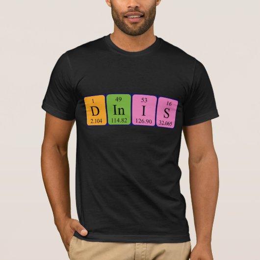 Dinis Periodenname Shirt (Vorderseite)