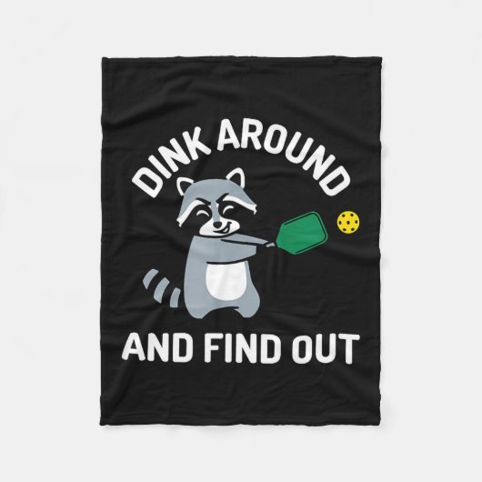 Dink around und find out lustiges Pickleball Fleecedecke (Vorderseite)