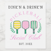 Dink Drink Pickleball Social Club Weinetikett (Einzelnes Label)