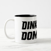 Dink Drive Dominate - Graphic Pickleball Zweifarbige Tasse (Links)