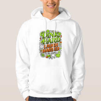 Dink Hart Lache Härter Pickleball-Typografie Hoodie