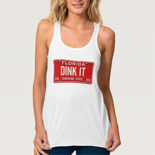 Dink It Pickleball Fan | Retro FL License Plate Tank Top (Vorderseite)