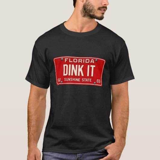 Dink It Pickleball Player Fan Retro License Plate T-Shirt (Vorderseite)
