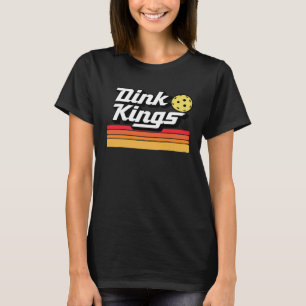 Dink Kings Niedlich Pickleball Team 80er Pickle Ba T-Shirt