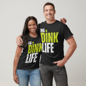 Dink Life Pickleball T-Shirt (Unisex)