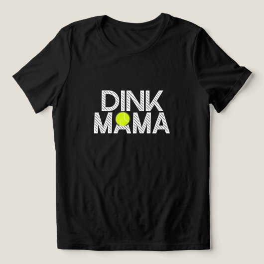 Dink Mama Shirt 😂 | Lustiges Pickleball-Mutter-T- (Design Vorderseite)