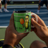Dink oder Die Funny Dill Zweifarbige Tasse
