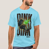 DINK OR DIE: Explosives Pickleball T-Shirt (Vorderseite)