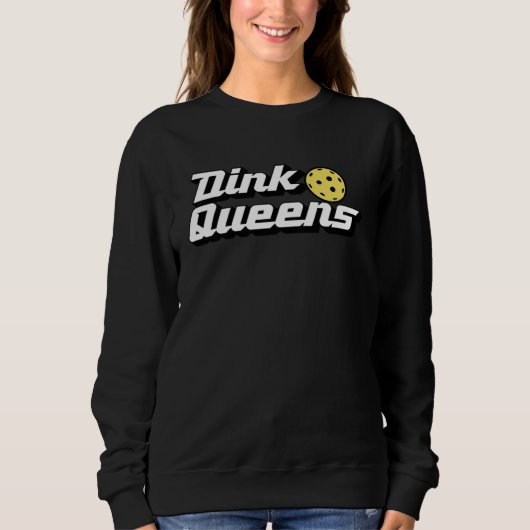 Dink Queens  Cute Pickleball Team Pickle Ball Retr Sweatshirt (Vorderseite)