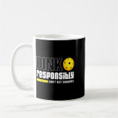 Dink Resnsibly Don't Get Smashed Ckleball Gift Kaffeetasse (Links)