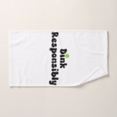 Dink Responsible - Funny Pickleball Gift Handtuch (Handtuch)