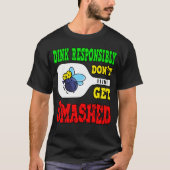 Dink Responsible - Funny Pickleball T-Shirt (Vorderseite)