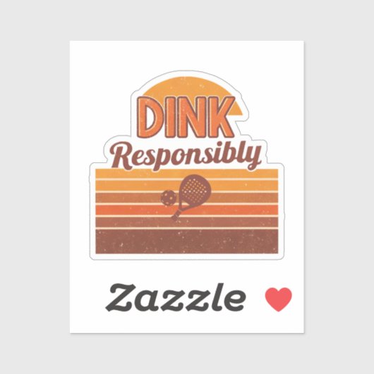Dink Responsibly Pickleball Retro Aufkleber (Blatt)