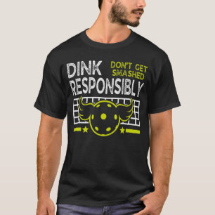 Dink verantwortungsbewusst lassen Sie sich nicht v T-Shirt