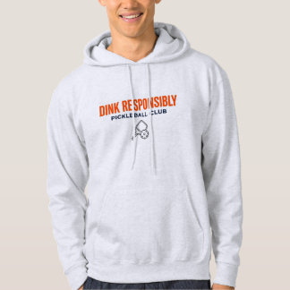 Dink Verantwortungsvoll Pickeleball Klub Hoodie