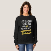 Dink Water and Mind My Business Soca Carnival Sweatshirt (Vorne ganz)