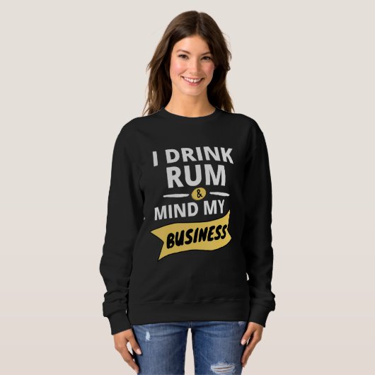 Dink Water and Mind My Business Soca Carnival Sweatshirt (Vorne ganz)