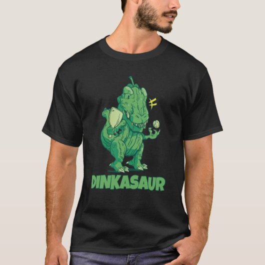 Dinkasaur Pickle Ball Trex Tyrannosaurus Picklebal T-Shirt (Vorderseite)