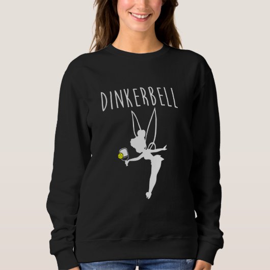Dinkerbell Funny Pickleball Sweatshirt (Vorderseite)