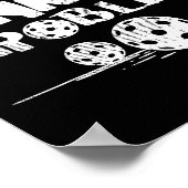 Dinking-Problem Pickleball lustiger Pickle-Ball Mä Poster (Ecke)