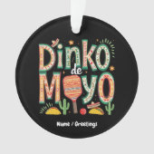 Dinko de Mayo Funny Cinco de Mayo Pickleball Pun Ornament (Vorderseite)