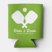 Dinks Drinks Pickleball Paddles Personalisiert grü Dosenkühler (Vorderseite)
