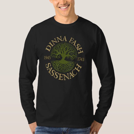 Dinna Fash Sassenach Outlander keltischer Baum des T-Shirt (Vorderseite)