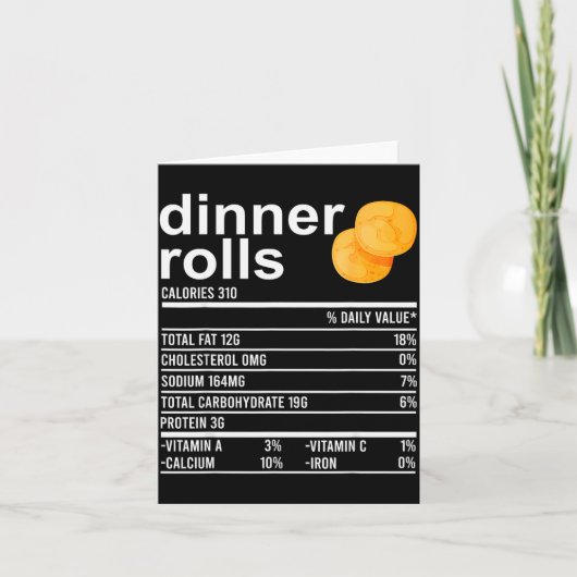 Dinner Rolls Nutrition Facts Apparel Funny Thanksg Karte (Vorderseite)