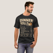 Dinner Rolls Nutrition Facts Funny Bread Food Desi T-Shirt (Vorne ganz)