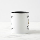 Dinner's Over. Time for Dessert Tasse (Zentrum)