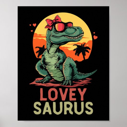 Dino Dinosaur Lovey-saurus T-rex Funny Trex Poster (Vorne)