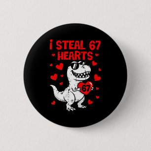Dino hält Herz, ich stehle 67 Herzen Lustiger Six  Button