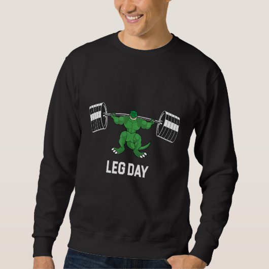 Dino-Leg-Day-Bodybuilding Powerlift-Gymnastik Sweatshirt (Vorderseite)