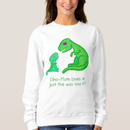 Dino Mama Lieben You Sweatshirt