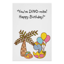 DINO-mite Birthday Poster