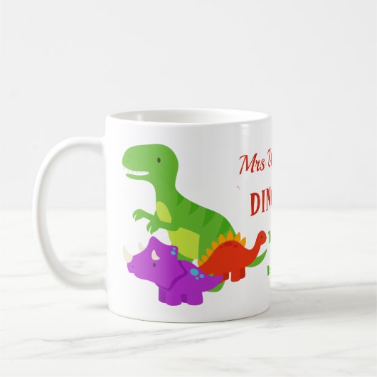 Dino-mite Dinosaurier Lehrerbewertung Kaffeetasse (Links)