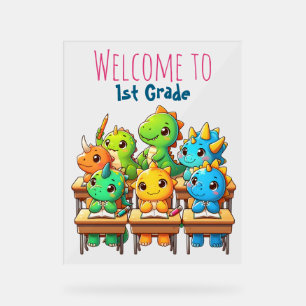 Dino-Mite Erste Grader! - Ein Jurassischer Willkom Acrylschild