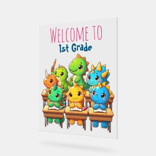 Dino-Mite Erste Grader! - Ein Jurassischer Willkom Acrylschild (Winkel)