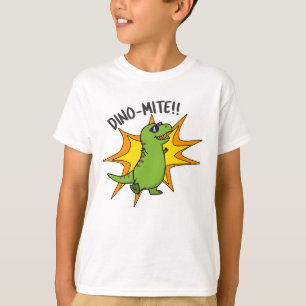 Dino-mite Funny TRex Dinosaur Pun T-Shirt