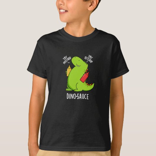 Dino-Sauce Funny Dinosaur Pun Dark BG T-Shirt (Vorderseite)