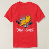 Dino Sore Funny Dinosaur Workout Gym Fitness Lifti T-Shirt (Design vorne)
