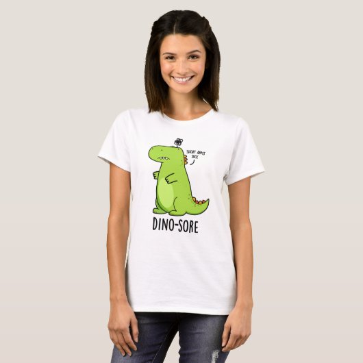 Dino-sore Funny Irritated Dinosaur Pun T-Shirt (Vorne ganz)