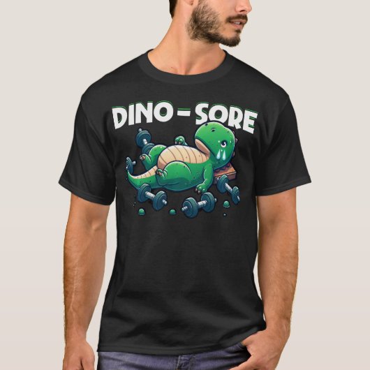 Dino-Sore Niedlich Dinosaur Workout Gym Fitness Mo T-Shirt (Vorderseite)